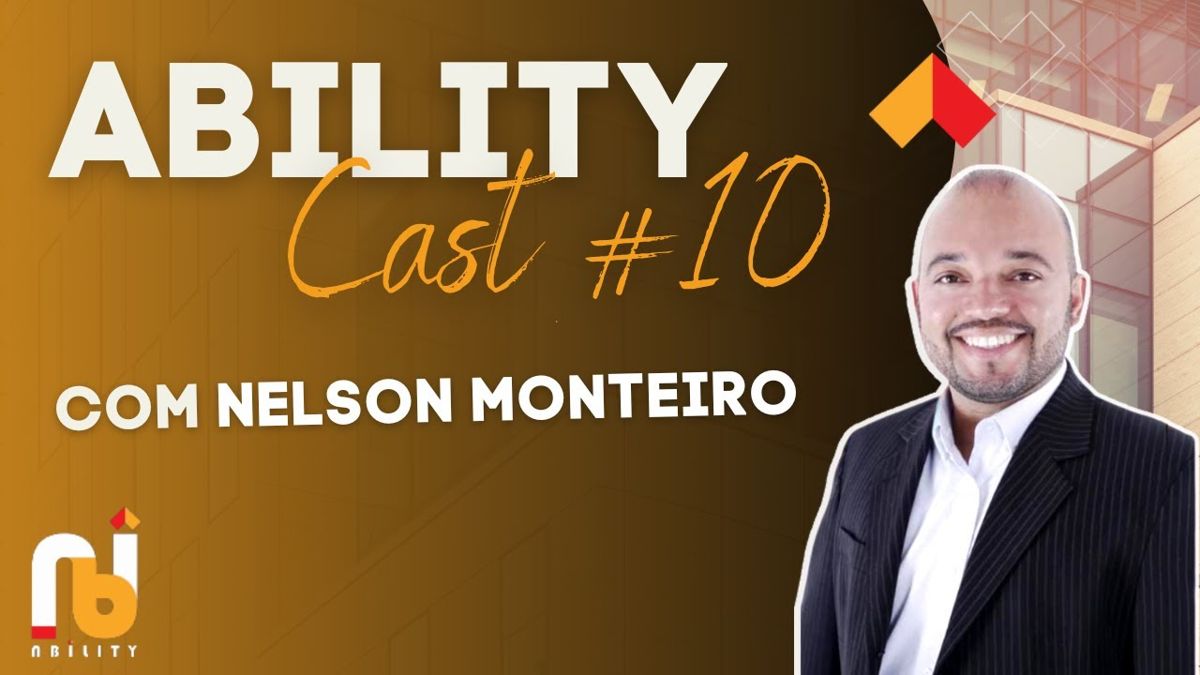 Ability Cast #10 | Nelson Monteiro