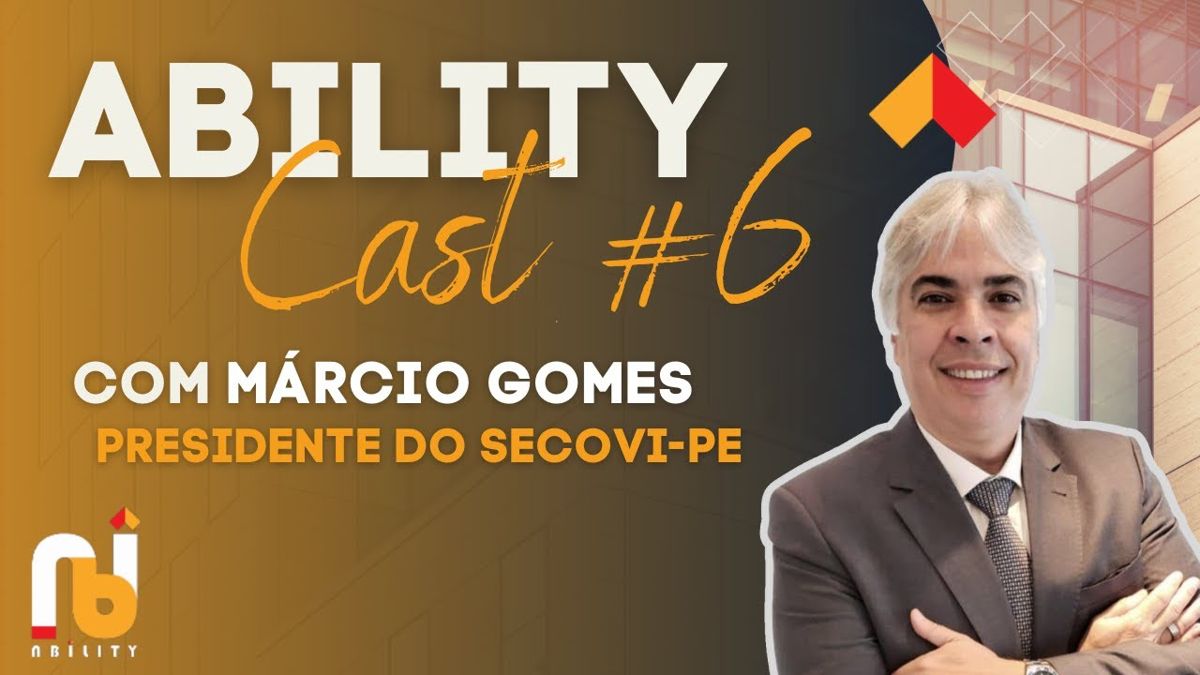 Ability Cast #6 | Márcio Gomes